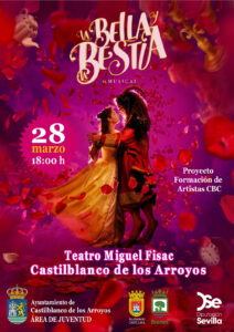 4 edicion - musical Bella y Bestia 2025_cartel castilblanco